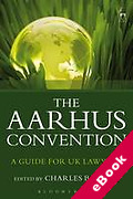 Cover of Aarhus Convention: A Guide for UK Lawyers (eBook)