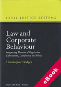 Cover of Law and Corporate Behaviour: Integrating Theories of Regulation, Enforcement, Compliance and Ethics (eBook)