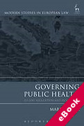 Cover of Governing Public Health: EU Law, Regulation and Biopolitics (eBook)