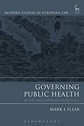 Cover of Governing Public Health: EU Law, Regulation and Biopolitics