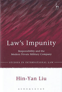 Cover of Law's Impunity: Responsibility and the Modern Private Military Company