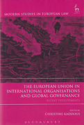 Cover of The European Union in International Organisations and Global Governance