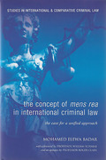 Cover of The Concept of Mens Rea in International Criminal Law: The Case for a Unified Approach