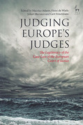 Cover of Judging Europe's Judges: The Legitimacy of the Case Law of the European Court of Justice
