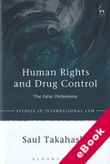 Cover of Human Rights and Drug Control: The False Dichotomy (eBook)