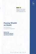 Cover of Passing Wealth on Death: Will-Substitutes in Comparative Perspective