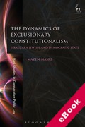 Cover of The Dynamics of Exclusionary Constitutionalism: Israel as a Jewish and Democratic State (eBook)