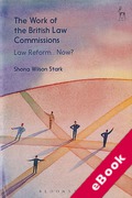 Cover of The Work of the British Law Commissions: Law Reform... Now? (eBook)