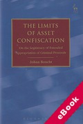 Cover of The Limits of Asset Confiscation: On the Legitimacy of Extended Appropriation of Criminal Proceeds (eBook)
