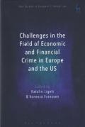 Cover of Challenges in the Field of Economic and Financial Crime in Europe and the US