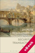 Cover of Dispute Resolution in Transnational Securities Transactions (eBook)