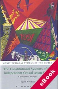 Cover of The Constitutional Systems of the Independent Central Asian States: A Contextual Analysis (eBook)