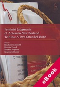 Cover of Feminist Judgments of Aotearoa New Zealand Te Rino: A Two-Stranded Rope (eBook)