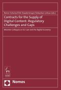 Cover of Contracts for the Supply of Digital Content: Regulatory Challenges and Gaps: Munster Colloquia on EU Law and the Digital Economy