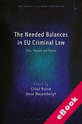 Cover of The Needed Balances in EU Criminal Law (eBook)