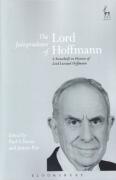 Cover of The Jurisprudence of Lord Hoffmann: A Festschrift in Honour of Lord Leonard Hoffman