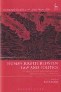 Cover of Human Rights Between Law and Politics: The Margin of Appreciation in Post-National Contexts