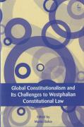 Cover of Global Constitutionalism and Its Challenges to the Westphalian Constitutional Law