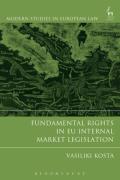 Cover of Fundamental Rights and EU Internal Market Legislation
