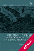 Cover of Citizenship, Crime and Community in the European Union (eBook)