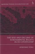 Cover of The Rise and Decline of Fundamental Rights in EU Citizenship