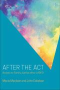 Cover of After the Act: Access to Family Justice after LASPO