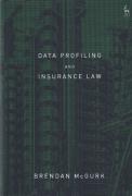 Cover of Data Profiling and Insurance Law