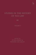 Cover of Studies in the History of Tax Law: Volume 9
