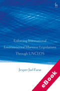 Cover of Enforcing International Environmental Maritime Legislations Through UNCLOS (eBook)