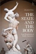 Cover of The State and the Body: Public Intervention into Bodily Autonomy