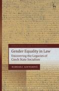 Cover of Gender Equality in Law: Uncovering the Legacies of Czech State Socialism