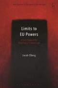 Cover of Limits to EU Powers: A Case Study of EU Regulatory Criminal Law