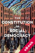 Cover of The Constitution of Social Democracy: Essays in Honour of Keith Ewing (eBook)