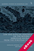 Cover of Law and Judicial Dialogue on the Return of Irregular Migrants from the European Union (eBook)