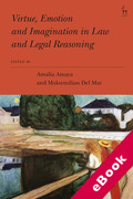 Cover of Virtue, Emotion and Imagination in Law and Legal Reasoning (eBook)