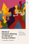 Cover of Medical Decision-Making on Behalf of Young Children: A Comparative Perspective
