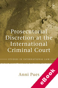 Cover of Prosecutorial Discretion at the International Criminal Court (eBook)
