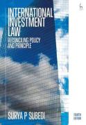 Cover of International Investment Law: Reconciling Policy and Principle