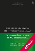 Cover of The Irish Yearbook of International Law, Volume 13, 2018 (eBook)