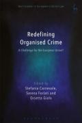 Cover of Redefining Organised Crime: A Challenge for the European Union?
