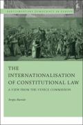 Cover of The Internationalisation of Constitutional Law: A View from the Venice Commission