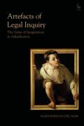 Cover of Artefacts of Legal Inquiry: The Value of Imagination in Adjudication