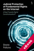 Cover of Judicial Protection of Fundamental Rights on the Internet: A Road Towards Digital Constitutionalism? (eBook)
