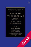 Cover of Building the European Union: The Jurist's View of the Evolution of the Union (eBook)