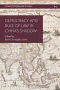 Cover of Democracy and Rule of Law in China's Shadow