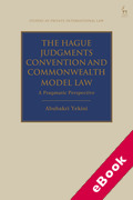 Cover of The Hague Judgments Convention and Commonwealth Model Law: A Pragmatic Perspective (eBook)