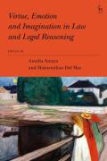 Cover of Virtue, Emotion and Imagination in Law and Legal Reasoning