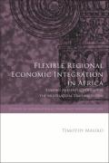Cover of Flexible Regional Economic Integration in Africa: `Lessons and Implications for the Multilateral Trading System
