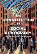 Cover of The Constitution of Social Democracy: Essays in Honour of Keith Ewing