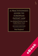 Cover of A Practitioner's Guide to European Patent Law: For National Practice and the Unified Patent Court (eBook)